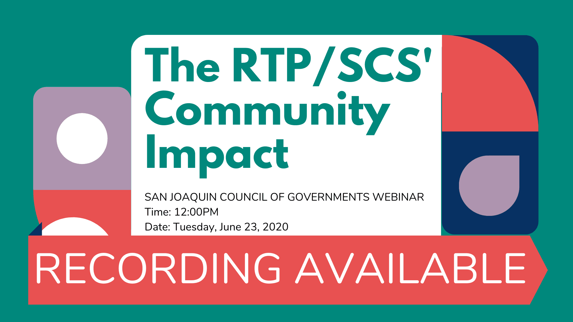 RTP/SCS Community Impact Webinar Recording Available 